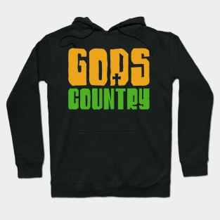 Gods Country Hoodie